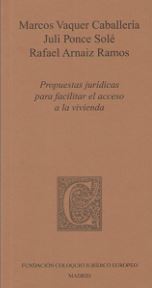 PROPUESTAS JURIDICAS PARA FACILITAR EL ACCESO A LA VIVIENDA