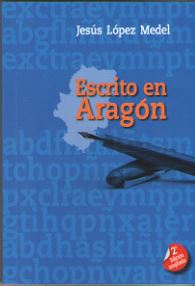 ESCRITO EN ARAGON (2ª EDICION AMPLIADA)