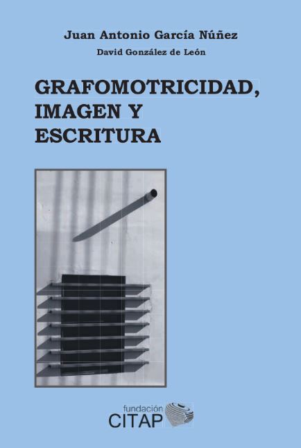 GRAFOMOTRICIDAD, IMAGEN Y ESCRITURA