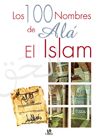 100 NOMBRES DE ALÁ, LOS