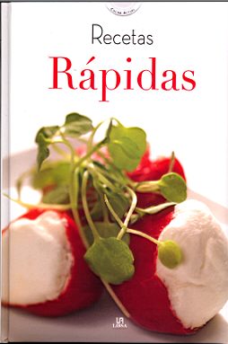 RECETAS RAPIDAS -COCINA ACTUAL-
