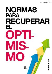 NORMAS RECUPERAR OPTIMISMO -Autoconocimiento-