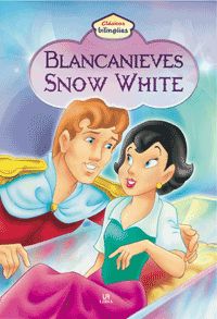 BLANCANIEVES -CLASICOS BILINGÜES- SNOW WHITE
