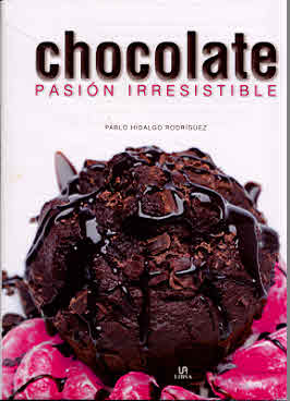 CHOCOLATE  Pasion irresistible