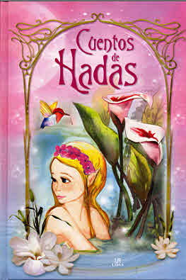 CUENTOS DE HADAS -CUENTOS Y LEYENDAS-      2012