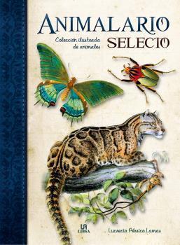 ANIMALARIO SELECTO - OBRAS SINGULARES-