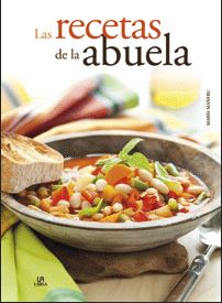 RECETAS DE LA ABUELA, LAS  Libsa