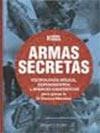 II GUERRA MUNDIAL ARMAS SECRETAS