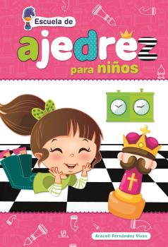 AJEDREZ PARA NIÑOS - ESCUELA DE