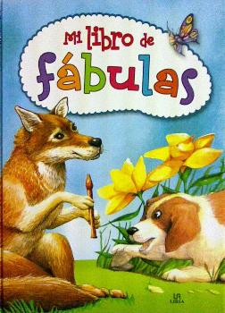 MI LIBRO DE FABULAS -MI LIBRO DE ENTRETENIMIENTOS