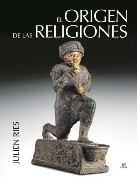 ORIGEN DE LAS RELIGIONES, EL
