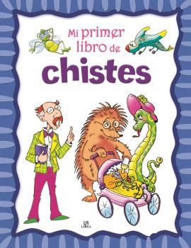 MI PRIMER LIBRO DE CHISTES (PUNTO DE LECTURA)