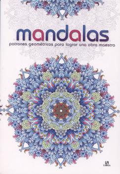 MANDALAS PATRONES GEOMETRICOS PARA LOGRAR UNA OBRA MAESTRA