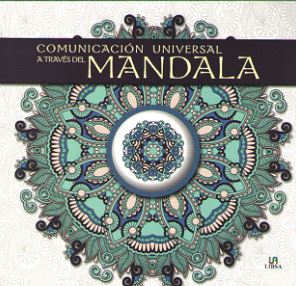 COMUNICACION UNIVERSAL A TRAVES DEL MANDALA