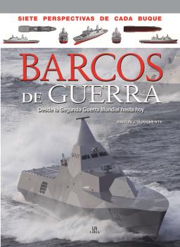 BARCOS DE GUERRA - SIETE PERSPECTIVAS DE CADA BUQUE