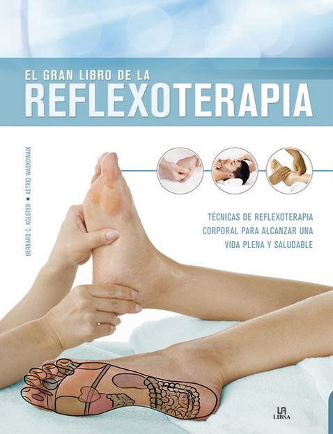 GRAN LIBRO DE LA REFLEXOTERAPIA, EL