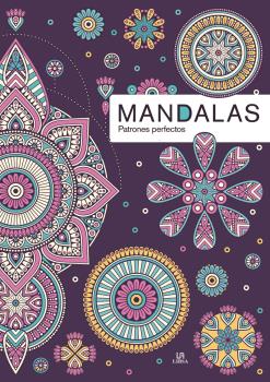 MANDALAS PATRONES PERFECTOS - MANDALAS RELAX