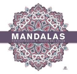 MANDALAS CONCENTRACIÓN A TRAVÉS DEL COLOR