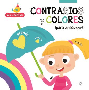 CONTRARIOS Y COLORES - VEO Y APRENDO