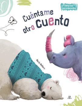 CUÉNTAME OTRO CUENTO - HISTORIAS ENCADENADAS