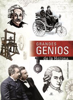 GRANDES GENIOS DE LA HISTORIA