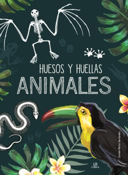 HUESOS Y HUELLAS. ANIMALES