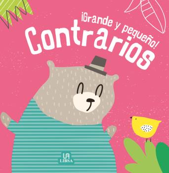 GRANDE Y PEQUEÑO. CONTRARIOS (MALETITAS BABY)