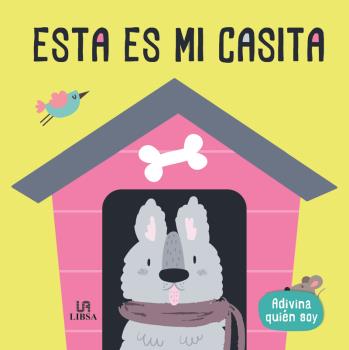 ESTA ES MI CASITA