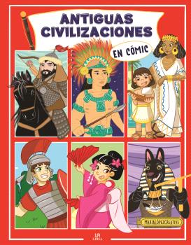 ANTIGUAS CIVILIZACIONES EN CÓMIC