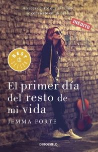 PRIMER DIA DEL RESTO DE MI VIDA, EL