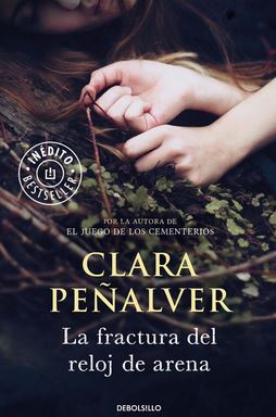 FRACTURA DEL RELOJ DE ARENA, LA