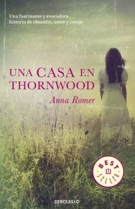 UNA CASA EN THORNWOOD (Debolsillo)