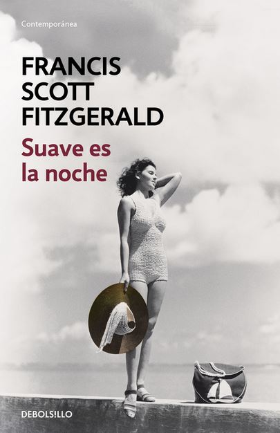 SUAVE ES LA NOCHE (Debolsillo)