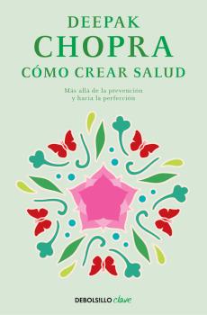 COMO CREAR SALUD (Debolsillo)