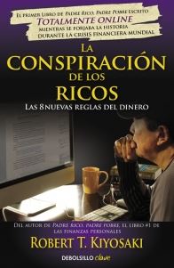 CONSPIRACION DE LOS RICOS, LA