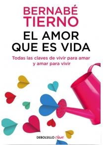 AMOR QUE ES VIDA, EL (Debolsillo)