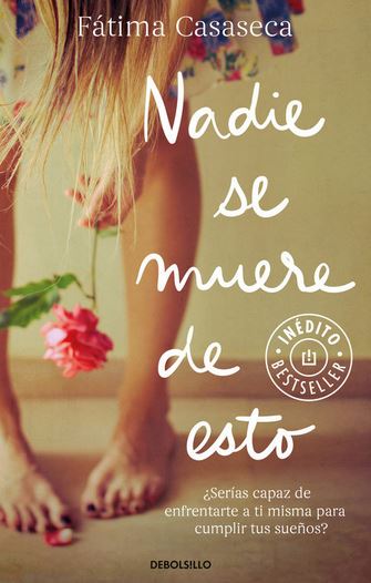 NADIE SE MUERE DE ESTO