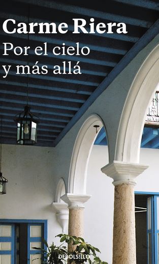 POR EL CIELO Y MAS ALLA (Debolsillo)