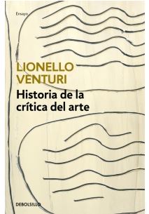 HISTORIA DE LA CRITICA DE ARTE (Debolsillo)