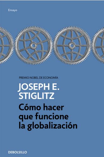 COMO HACER QUE FUNCIONE LA GLOBALIZACION
