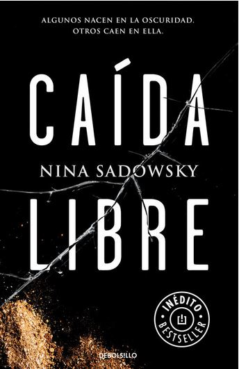 CAIDA LIBRE (Inedito DeBolsillo)