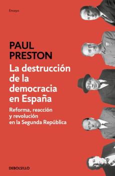 DESTRUCCIÓN DE LA DEMOCRACIA EN ESPAÑA, LA