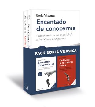 PACK BORJA VILASECA (CONTIENE: ENCANTADO DE CONOCERME | QUÉ HARÍAS SI NO TUVIERAS MIEDO)