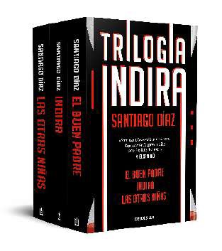 PACK INDIRA (CONTIENE: INDIRA | EL BUEN PADRE | LAS OTRAS NIÑAS)