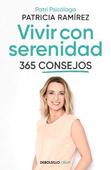 VIVIR CON SERENIDAD 365 CONSEJOS
