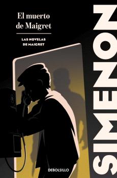 MUERTO DE MAIGRET, EL  (LAS NOVELAS DE MAIGRET)
