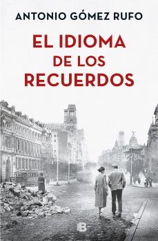 IDIOMA DE LOS RECUERDOS, EL