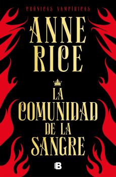 COMUNIDAD DE LA SANGRE, LA (CRÓNICAS VAMPÍRICAS 13)