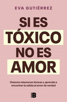 SI ES TÓXICO, NO ES AMOR