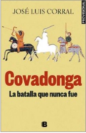 COVADONGA, LA BATALLA QUE NUNCA FUE